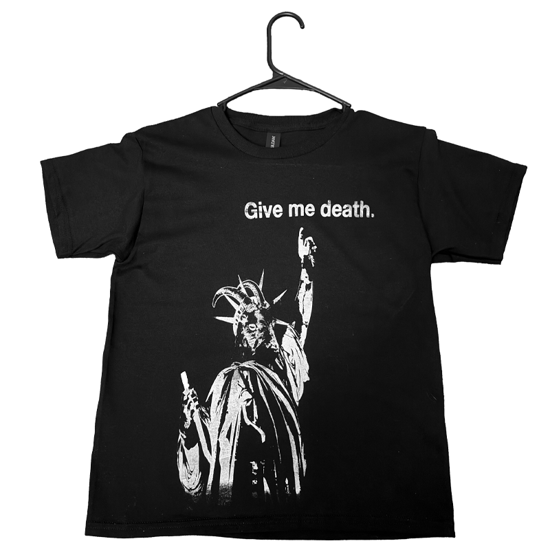 Give me death Tee (FREE SHIPPING)